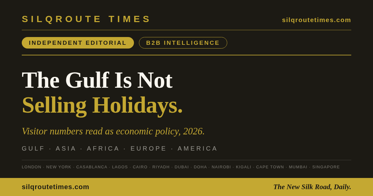 Share card for The Gulf Is Not Selling Holidays, It Is Selling Familiarity